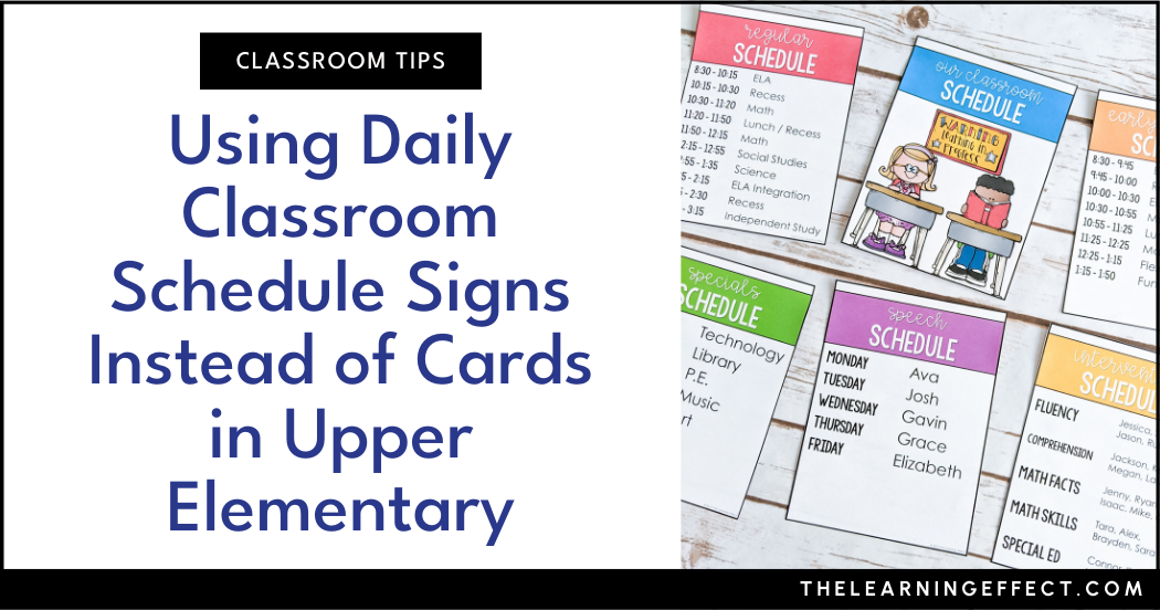 Using daily classroom schedule signs instead of cards in upper elementary