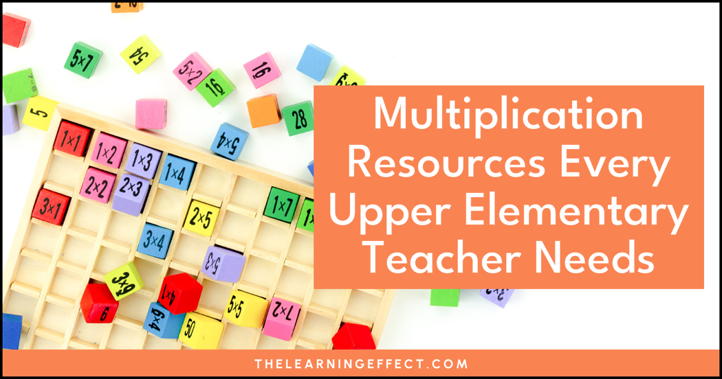 Multiplication resources every upper elementary teacher needs