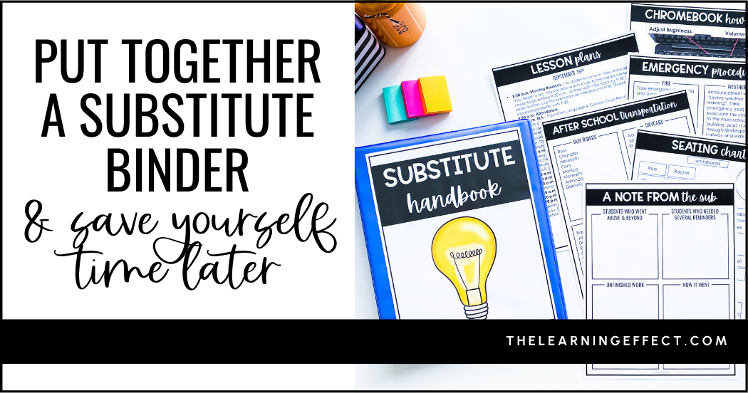 Put together a substitute binder and save yourself time later