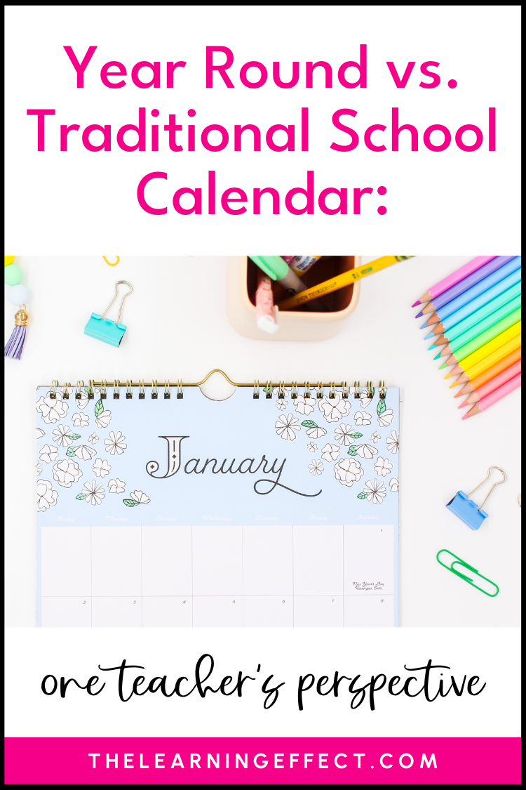 Year round vs traditional school calendar pin