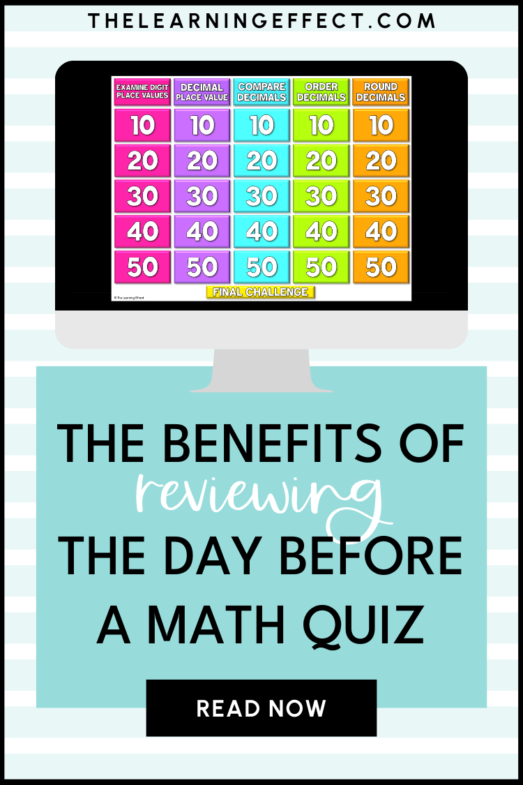 The benefits of reviewing the day before a math quiz