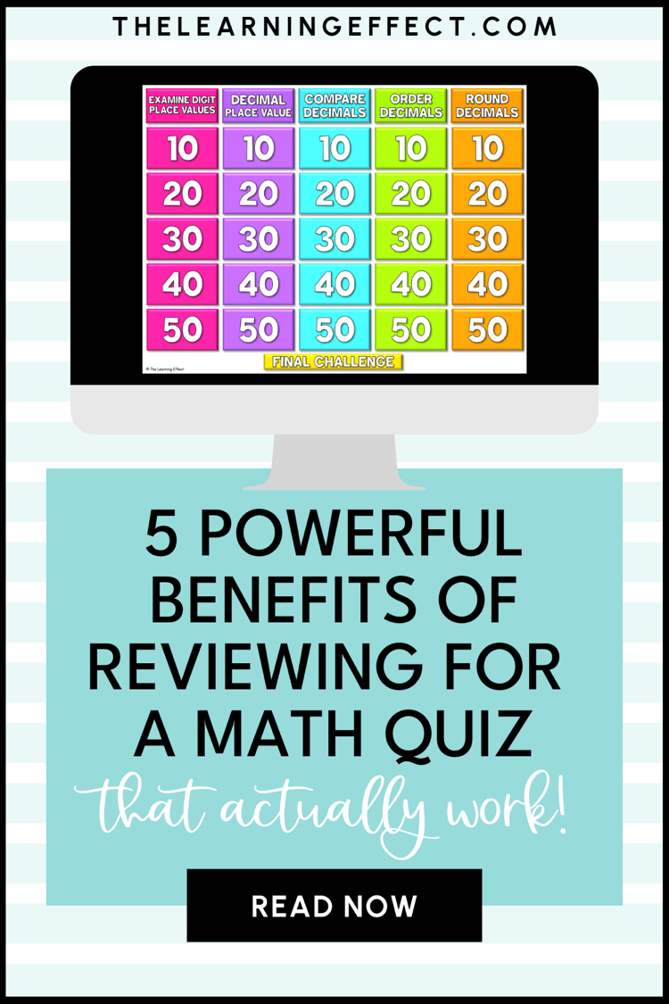 5 powerful benefits of reviewing for a math quiz (that actually work! )
