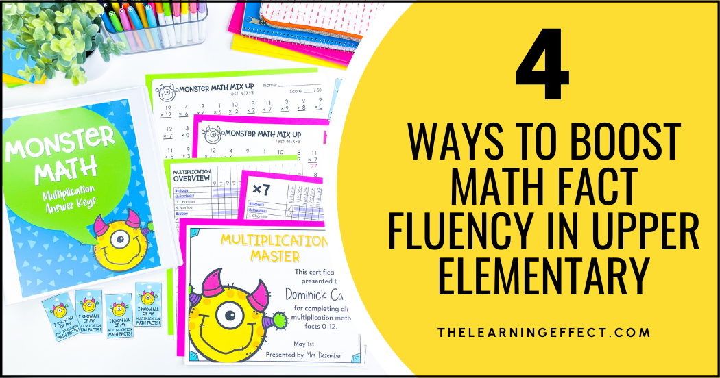 4 ways to boost math fact fluency in upper elementary