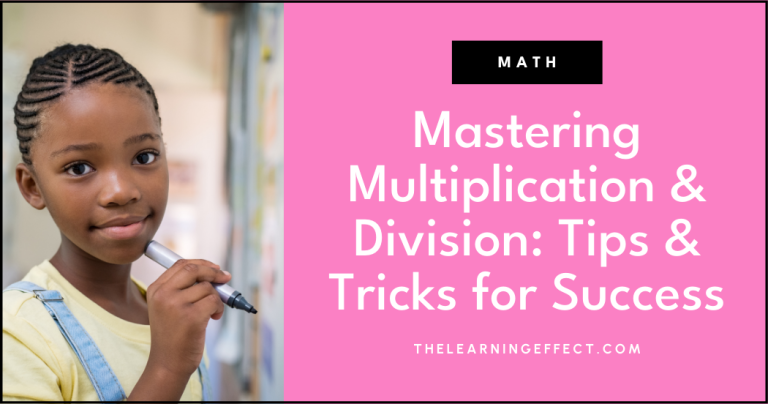 Mastering Multiplication and Division: Tips and Tricks for Success