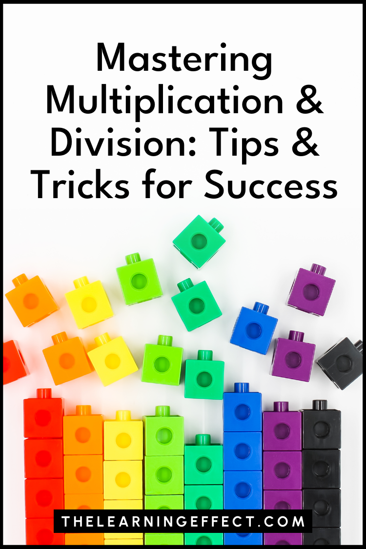 Mastering multiplication and division: tips and tricks for success