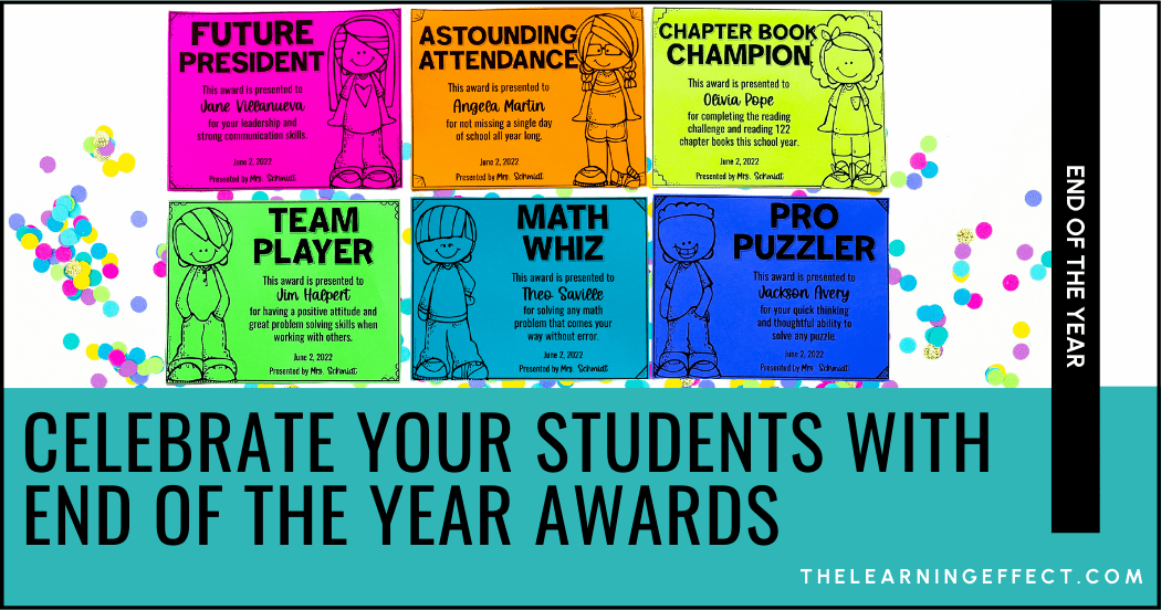 Celebrate your students with end of the year awards